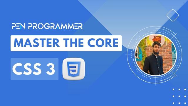 Master the Core CSS 3